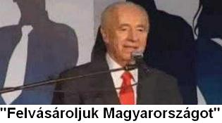 Simon Peres: "Felvsroljuk Magyarorszgot"